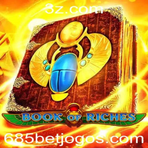 Descubra as Aventuras e Regras de BookofRiches na Plataforma 685bet