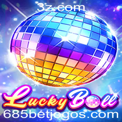 Descubra o Universo Empolgante de LuckyBall: O Jogo de Azar Revolucionário de 685bet