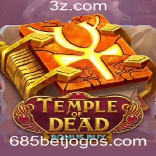 Explorando o Mundo do Jogo Temple of Dead Bonus Buy na Plataforma 685bet